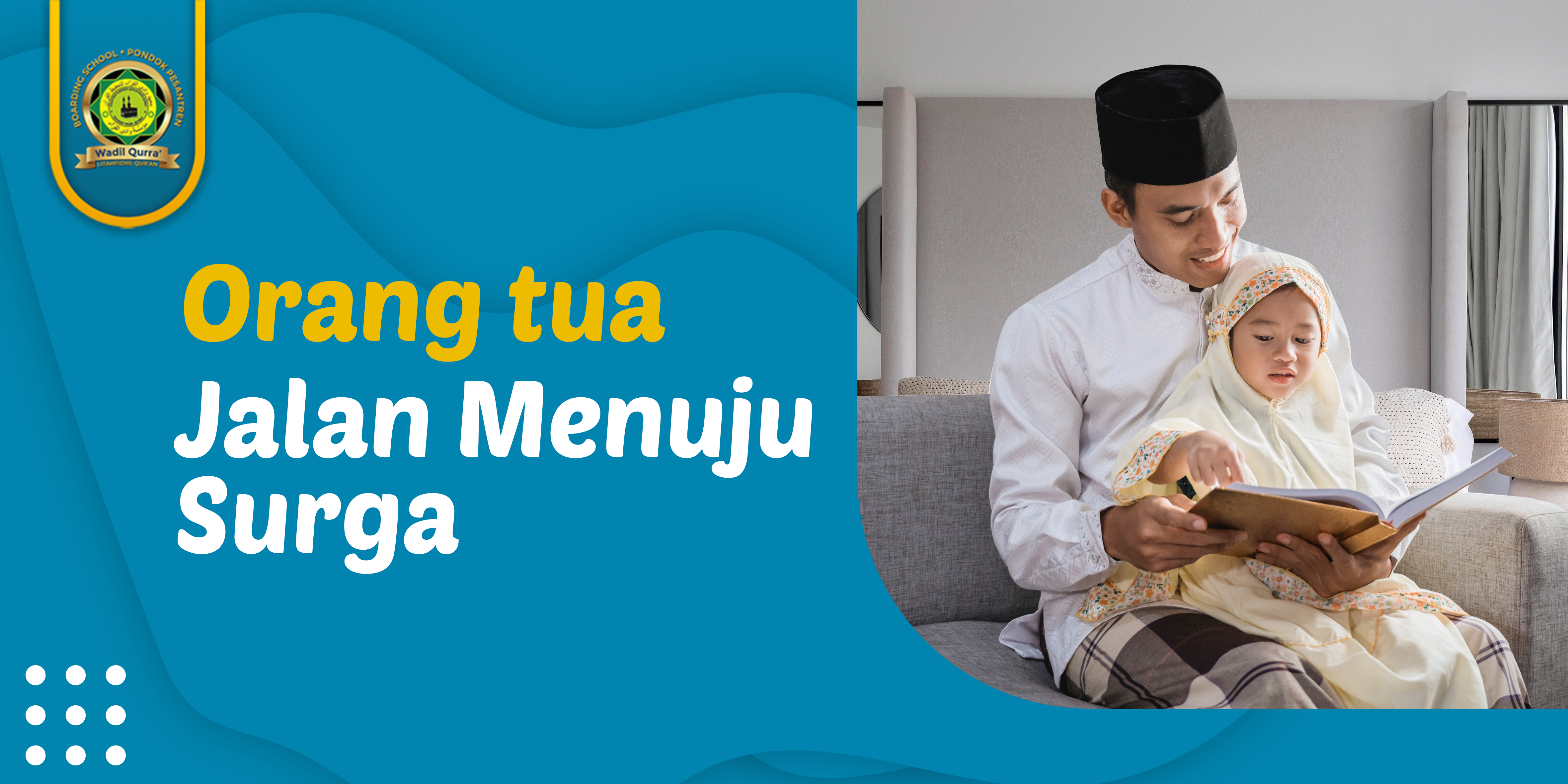 Read more about the article Orang Tua Jalan Menuju Surga