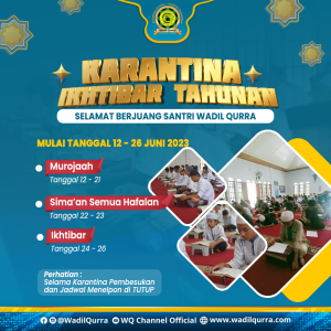 Read more about the article Santri Wadil Qurra Programkan Karantina Murajaah dan Ikhtibar Tahunan